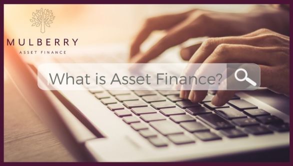 What is Asset Finance?